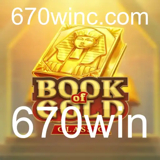 Descubra o Fascinante Mundo de BookOfGoldClassic e a Chave para a Vitória com 670win